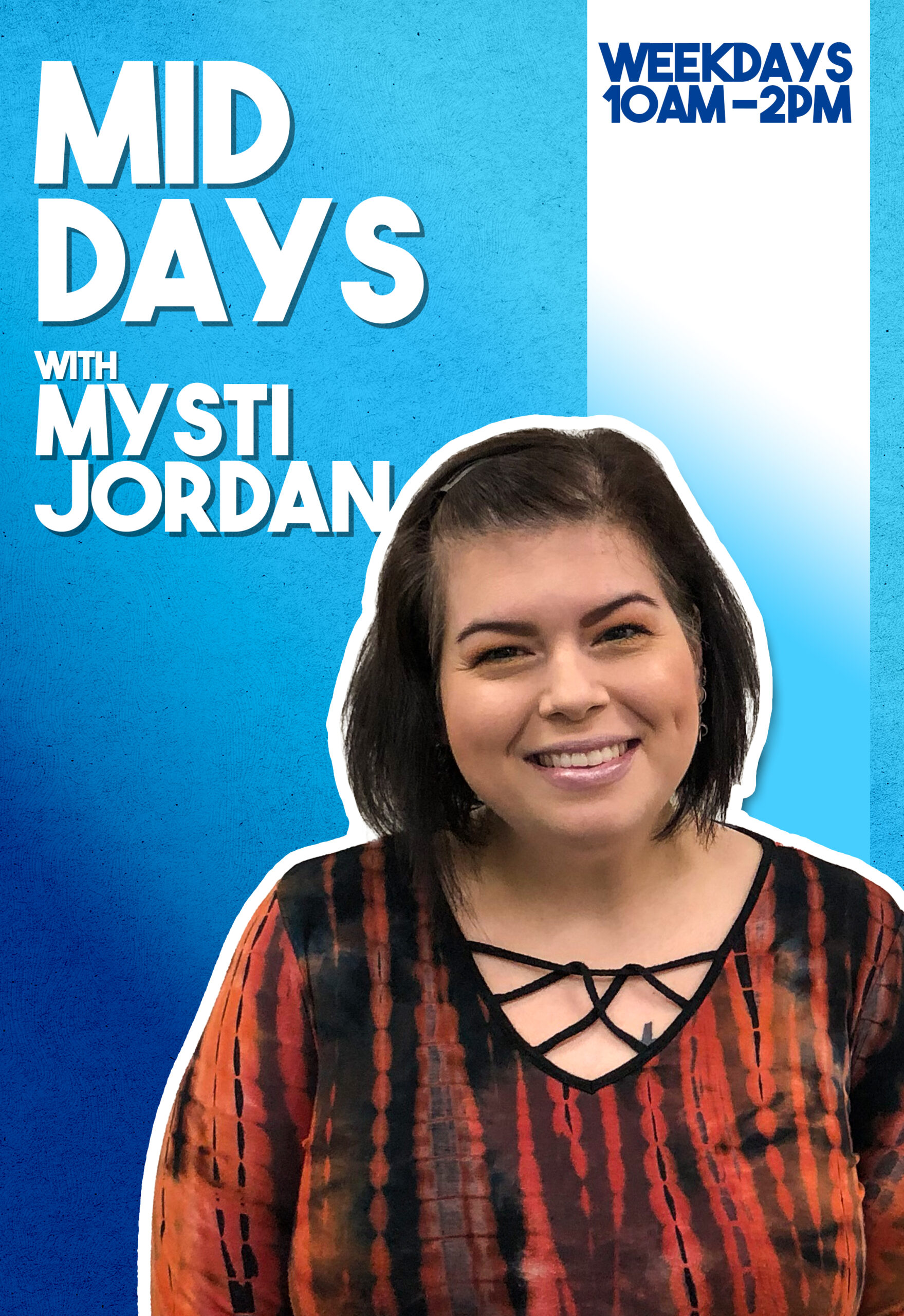 Mid Days with Mysti Jordan